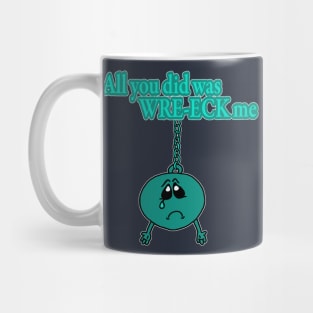 Wrecking Ball Mug